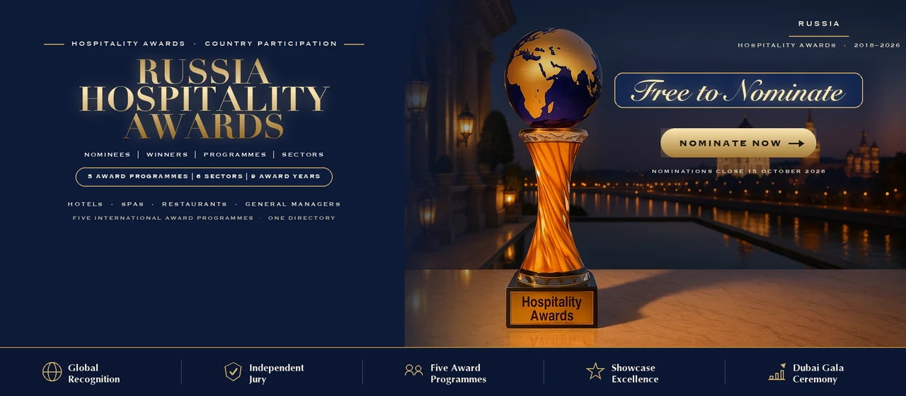 Hospitality Awards — Russia: free to nominate across five international award programmes