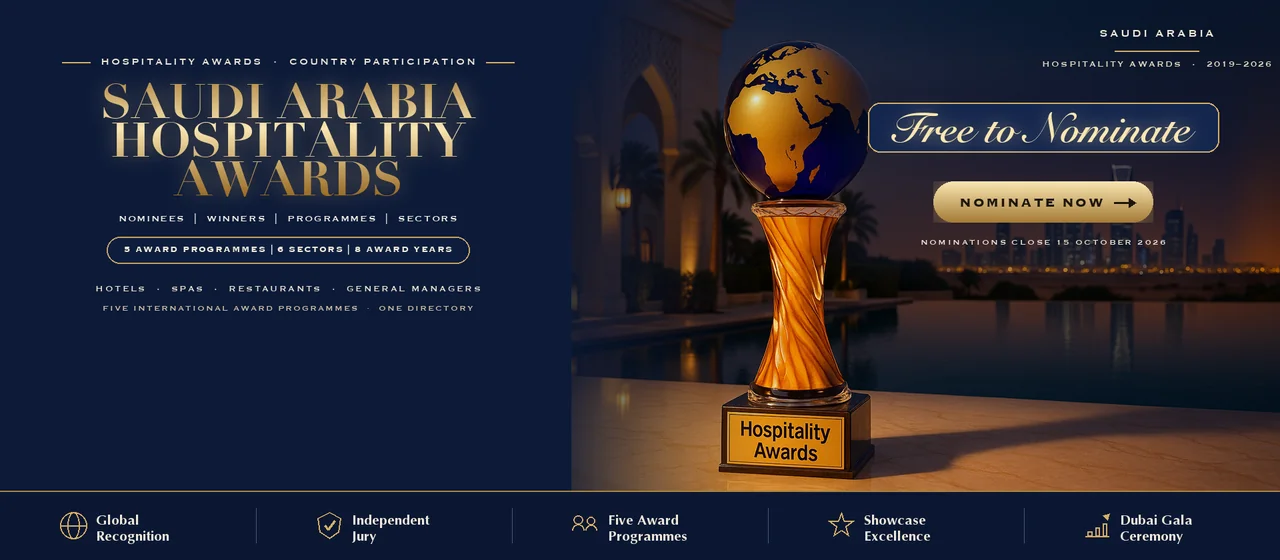 Hospitality Awards — Saudi Arabia: free to nominate across five international award programmes